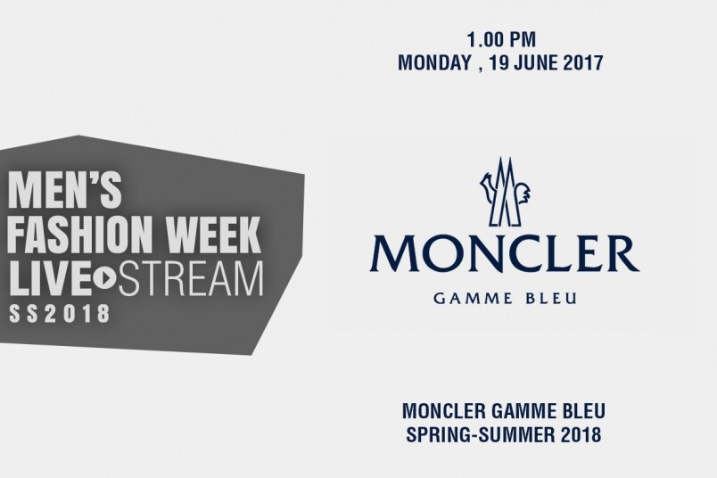 Fashion Show Livestream | Moncler Gamme Bleu SS18