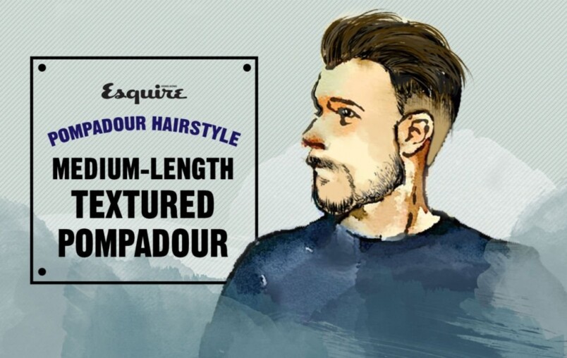 中長男士髮型首選 Medium-Length Textured Pompadour 中長男士髮型首選 Medium-Length Textured Pompadour